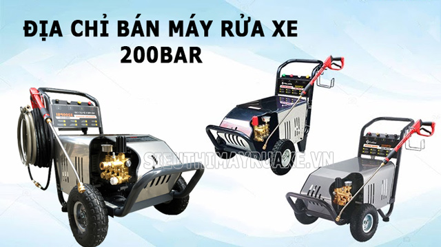 Địa chỉ bán máy bơm rửa xe 200bar uy tín