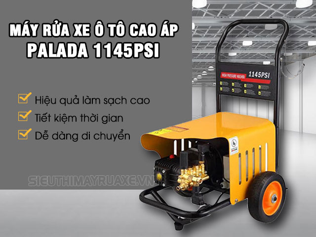 Máy rửa xe ô tô cao áp Palada 1145PSI nổi bật, ấn tượng