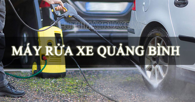 máy rửa xe quảng bình
