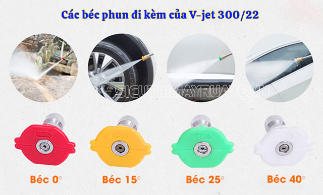 V-JET 300/22 sở hữu 4 béc phun đi kèm