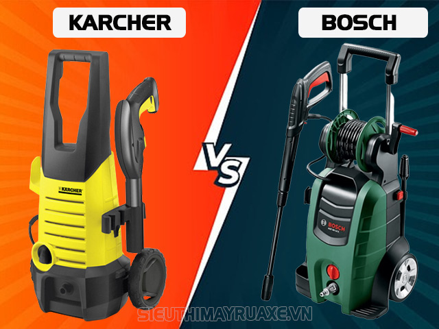 So sánh thương hiệu máy rửa xe Bosch và Karcher
